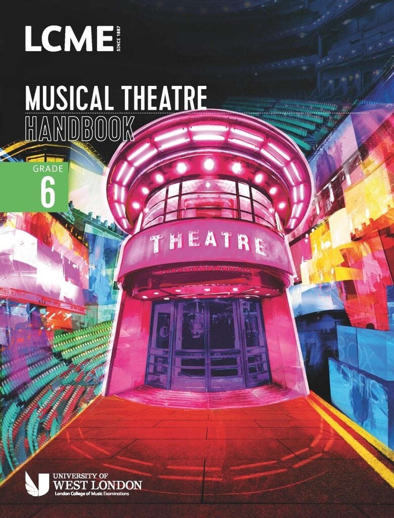 LCM Musical Theatre Handbook 2023: Grade 6